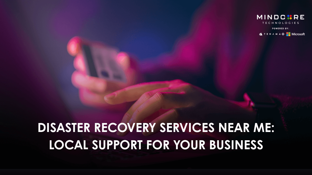 Disaster Recovery Services Near Me: Local Support for Your Business 1 1750773656953 1